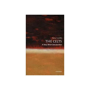 Celts: A Very Short Introduction | Barry Cunliffe (ISBN: 9780192804181)