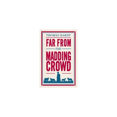 Far from the Madding Crowd Hardy Thomas Paperback