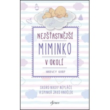 Nejšťastnější miminko v okolí - Karp Harvey