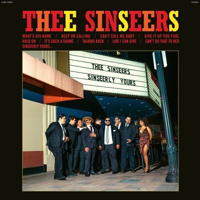 Thee Sinseers: Sinseerly Yours CLR LP