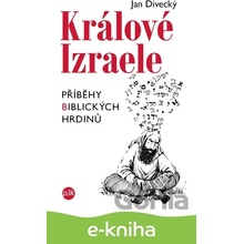 Králové Izraele - Jan Divecký CZ