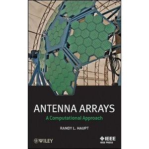 Antenna Arrays - A Computational Approach | Randy L. Haupt (ISBN: 9780470407752)