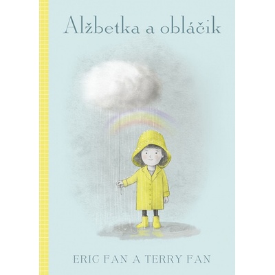 Alžbetka a obláčik - Eric Fan, Terry Fan