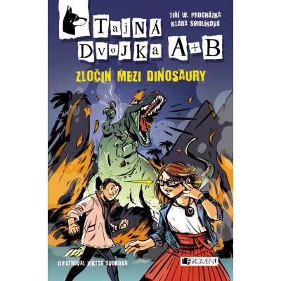 Tajná dvojka A + B – Zločin mezi dinosaury - Klára Smolíková