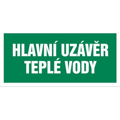 Značka Hlavní uzávěr teplé vody, samolepicí fólie, 100 × 210 mm BZ FT930