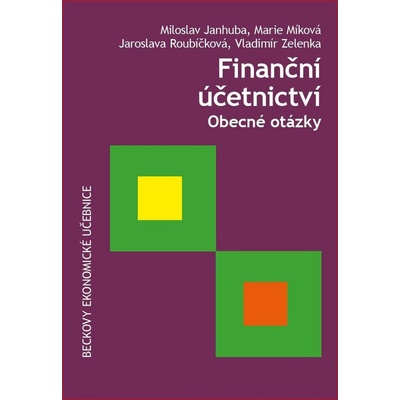 Finanční účetnictví. Obecné otázky