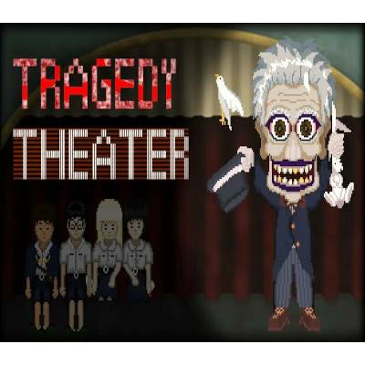 Tragedy Theater