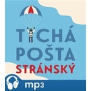 Tichá pošta - Stránský Jiří