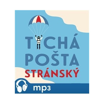 Tichá pošta - Stránský Jiří