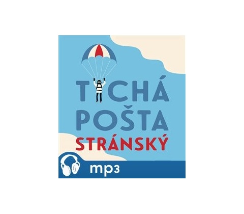 Tichá pošta - Stránský Jiří