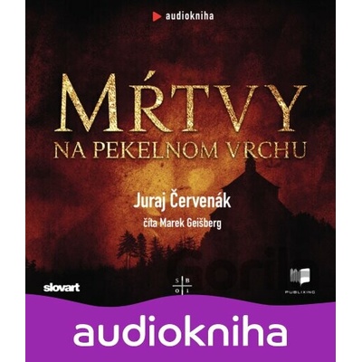 Mŕtvy na Pekelnom vrchu - Juraj Červenák