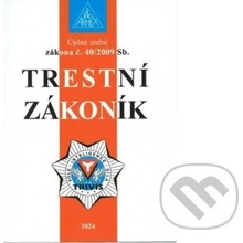 Trestní zákoník 2024 úplné znění zákona č 40 2009 Sb 13 vydání