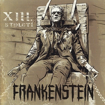 XIII. stoleti - Frankenstein (CD) (0190295436650)