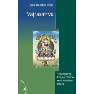 Vajrasattva | Lama Thubten Yeshe (ISBN: 9783980579889)