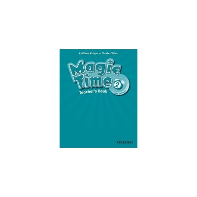 Magic Time 2 Teachers Book