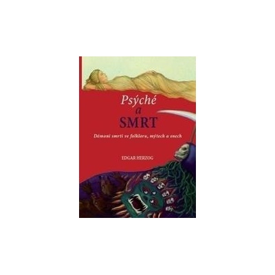 Psyché a smrt - Edgar Herzog