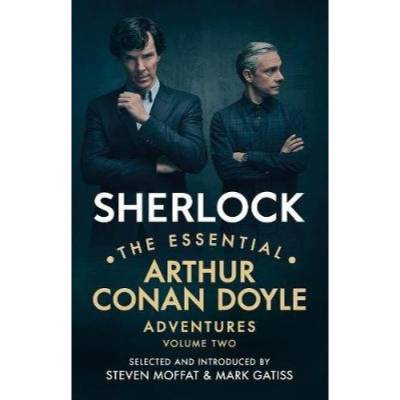 Sherlock: The Essential Arthur Conan Doyle Adventures Volume 2 Ebury Publishing