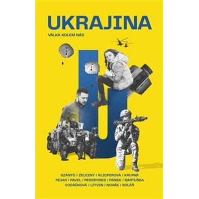 Ukrajina - Václav Bartuška a kolektiv