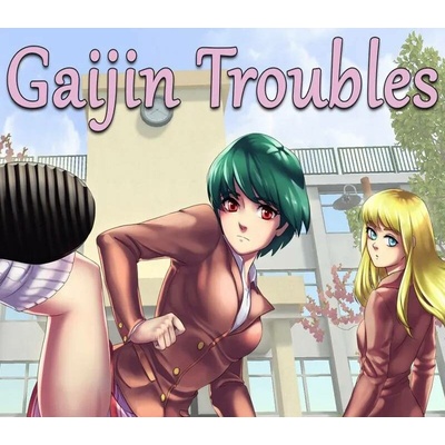 Gaijin Troubles