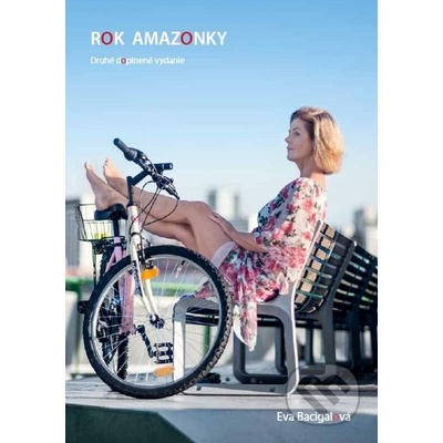 Rok Amazonky - Eva Bacigalová