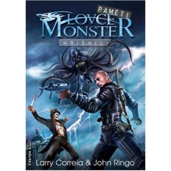 Paměti lovce monster 2 - Hříšníci - Correia Larry, Ringo John