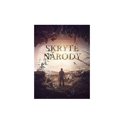 Skryté národy - Martin Špatenka