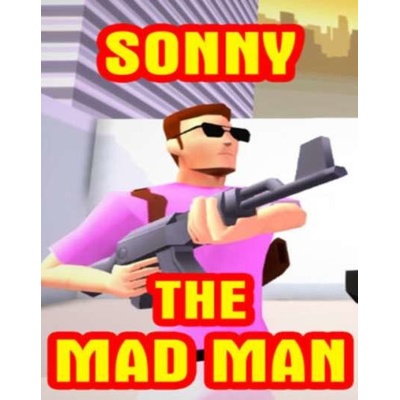 Sonny The Mad Man: Casual Arcade Shooter