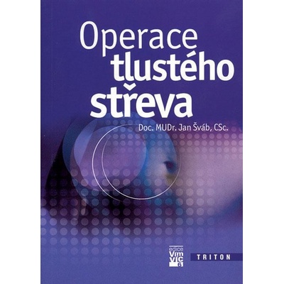 Operace tlustého střeva - Jan Šváb
