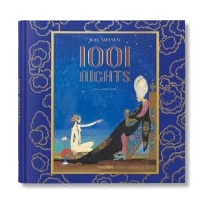 Kay Nielsen? s A Thousand and One Nights (ISBN: 9783836595636)
