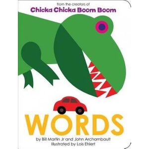 Words | Bill Martin Jr, John Archambault, Lois Ehlert (ISBN: 9781534401259)