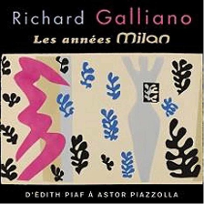 GALLIANO RICHARD: THE MILAN YEARS CD