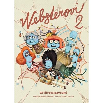 Websterovi 2 - DzurindováZuzana, Nagy Peter, Križková Zuzana, Rayman Juraj,