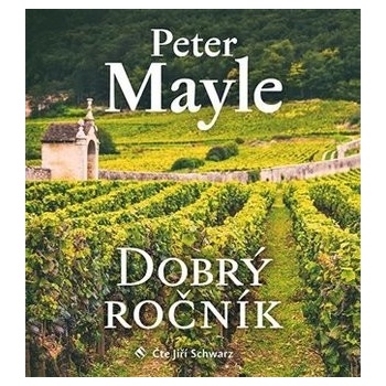 Dobrý ročník - Peter Mayle