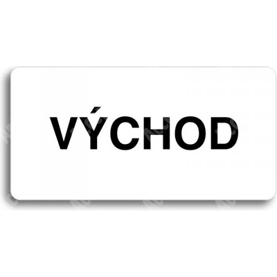 ACCEPT Piktogram VÝCHOD - bílá tabulka - černý tisk bez rámečku