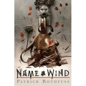 The Name of the Wind: 10th Anniversary Deluxe Edition (ISBN: 9780756413712)