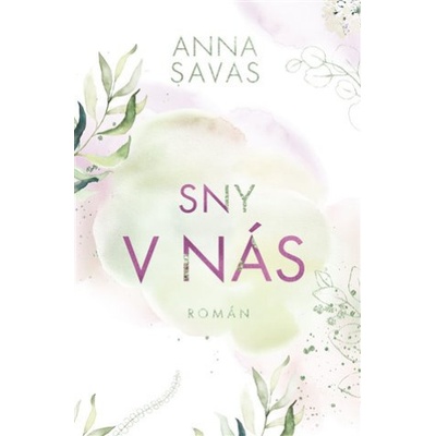 Sny v nás