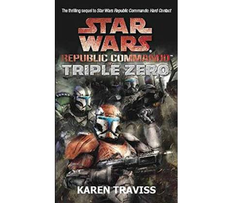 Random House Star Wars Republic Commando: Triple Zero
