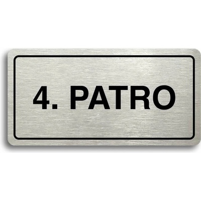 Accept Piktogram "4. PATRO" (160 × 80 mm) (stříbrná tabulka - černý tisk)