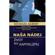 Albert Michael - Naša nádej