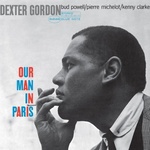 Dexter Gordon - Our Man In Paris (Remastered) (180 g) (LP) (0602465149678)