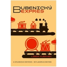 BUBENICKÝ EXPRES Libor Kubánek