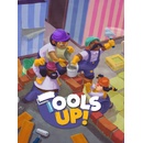 Tools Up!