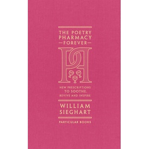 Poetry Pharmacy Forever | William Sieghart (2023)