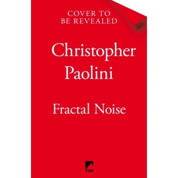 Fractal Noise - Christopher Paolini