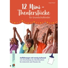 12 Mini-Theaterstücke für Grundschulkinder