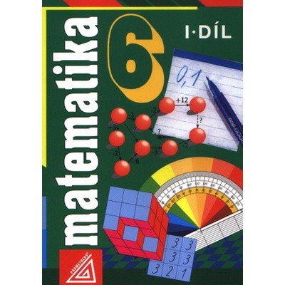 Matematika 6 I.díl
