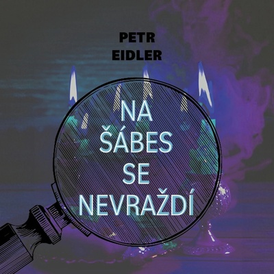 Na šábes se nevraždí - Eidler - Preiss Martin