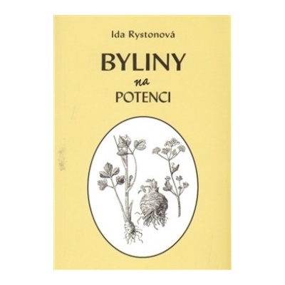 Ida Rystonová: Byliny na potenci