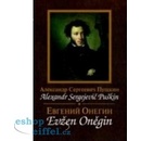 Evžen Oněgin / Jevgenij Oněgin Puškin Alexandr Sergejevič