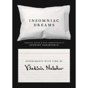 Insomniac Dreams | Vladimír Nabokov, Gennady Barabtarlo, Gennady Barabtarlo (ISBN: 9780691196909)